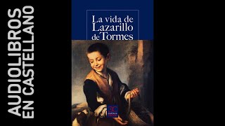 Lazarillo de Tormes Anónimo  Audiolibro completo [upl. by Wyler89]