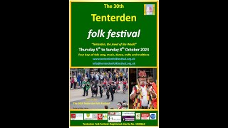 Guests at the 30th Tenterden Folk Festival 2023 from 5th to 8th Ocotber 2023 [upl. by Solly415]