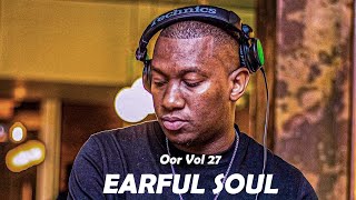 Oor Vol 27 Mixed by Earful Soul [upl. by Garling562]