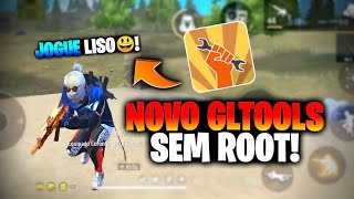 GlTools Jogue Liso Como Tirar Travamento e Lag De jogos Free Fire  Gltools Sem Root [upl. by Monroy]