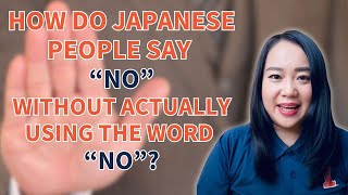 How do Japanese people say quotNoquotwithout actually using the word quotNoquot [upl. by Radcliffe]