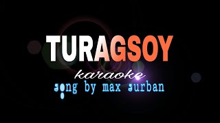 TURAGSOY max surban karaoke [upl. by Couq]