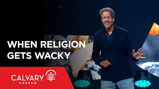 When Religion Gets Wacky  Colossians 21623  Skip Heitzig [upl. by Scandura]