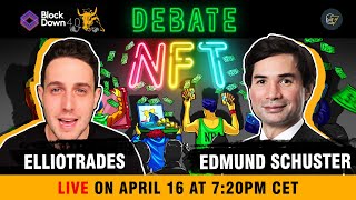 DEBATE EllioTrades Vs Edmund Schuster on the value and applicability of NFT technology  BlockDown [upl. by Ulrica]