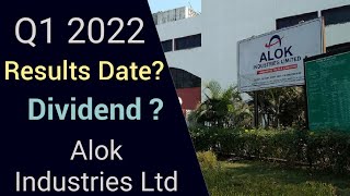 Alok Industries Ltd Q1 Results Date 2022 and Dividend Alok Industries Ltd Latest video [upl. by Rez120]