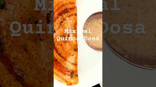 Protein Packed Mix Dal Quinoa Dosa shorts youtubeshorts masalamagiceats food dosa protein [upl. by Mackler108]