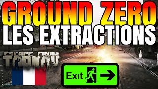 LES EXTRACTIONS GROUND ZERO  100 Débutant  ESCAPE FROM TARKOV [upl. by Enerual]