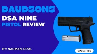 DSA NINE pistol review Made in Pakistan [upl. by Ecnedac]