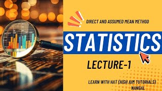 Direct and Assumed mean method Statistics class10 board exams preparation [upl. by Mojgan201]