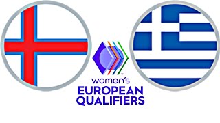 Faroe Islands 02 Greece  Womens European Qualifiers [upl. by Ezeerb547]