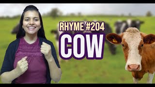 Rhyme 204  Cow  English Rhyme for Kids [upl. by Korry26]