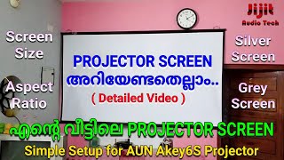 Projector Screen Selection and Setup Detailed Video  എൻ്റെ വീട്ടിലെ Theater Setup Part  2 [upl. by Ahsirat]