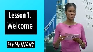 Elementary Levels  Lesson 1 Welcome [upl. by Berneta]