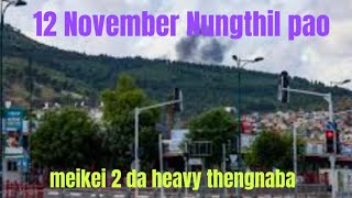 12 November nungthil Lanpao khara  Lebanon da hit Israel dasu hit  hot pao khara lei [upl. by Yleve]