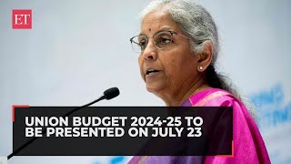 Budget 2024 FM Sitharaman to present Union Budget in Lok Sabha on July 23 [upl. by Savdeep]