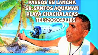 Chachalacas 🌊PASEOS EN Lancha MANGLARES BOCANARío Actopan Veracruz [upl. by Airol]