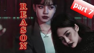 JENLISA FF ONESHOT quotREASONquot PART 7 SUB INDO [upl. by Barbie556]