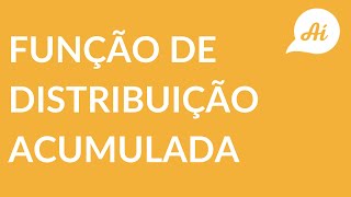 Função de Distribuição Acumulada  Variável Contínua  Responde Aí [upl. by Noe]