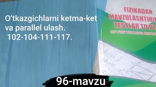 96mavzu Oʻtkazgichlarni ketmaket va parallel ulash 102104111117 [upl. by Zzahc]