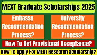 How To Apply For MEXT GraduateResearch Scholarship 2025 Through EmbassyUniversity Recommendation [upl. by Ros]