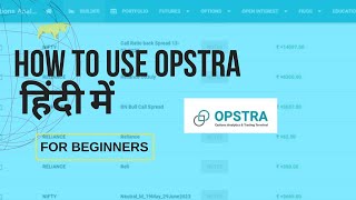 How To Use Opstra Options Analytics  For Beginners [upl. by Richel]