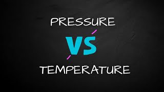 Difference between pressure and temperature [upl. by Dworman]