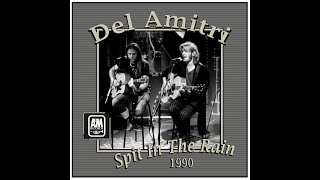 Del Amitri  Spit In The Rain 1990 [upl. by Burnsed]