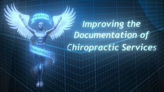 Improving the Documentation of Chiropractic Services [upl. by Heim]