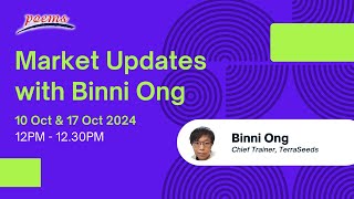 Market Updates with Binni Ong  10 Oct [upl. by Alithea]