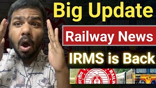 Big Update  IRMS is back in UPSC ESE  Railway Is biggest News  Engineer के लिए Good News [upl. by Grote]