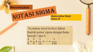 Cara Cepat Menyusun Notasi Sigma Induksi Matematika [upl. by Neirual]