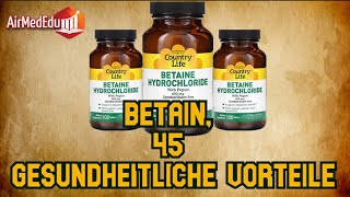 Betain 45 gesundheitliche Vorteile [upl. by Fazeli]