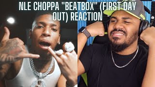 NLE Choppa  Beat Box First Day Out REACTION [upl. by Tegdig]