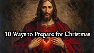 10 Ways to Prepare for Christmas [upl. by Adila]