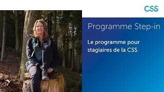 Programme Stepin le programme pour stagiaires de la CSS [upl. by Itnaihc]