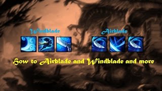 Yasuo tutorial Airblade Windblade and more [upl. by Darrell259]