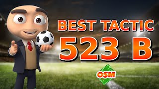 OSM TACTICS  THE BEST 523B TACTIC [upl. by Khorma]