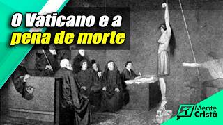 CATOLICISMO e pena de morte o modernismo e a mentirinha [upl. by Ylak]