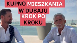 KUPNO MIESZKANIA W DUBAJU  KROK PO KROKU [upl. by Arreis]