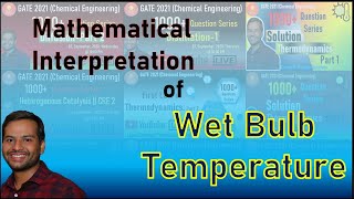 Mathematical Interpretation of Wet Bulb Temperature  Humidification  Mass Transfer Operations [upl. by Che]