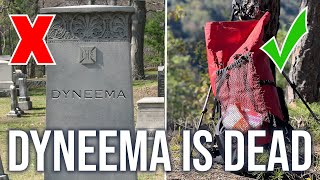 Is DYNEEMA DEAD Ultralight Gear Gets an Overhaul [upl. by Llenwahs874]