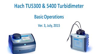 TU5 Series Turbidimeters  Basic Operations [upl. by Eelyk973]