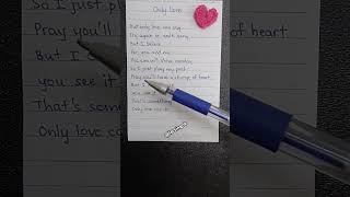 ONLY LOVE  Trademark song lovesong lyrics handwriting love englishhandwritting short fyp [upl. by Hulton]