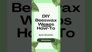 DIY Beeswax Wraps Guide Better Than Cling Film [upl. by Mccord]