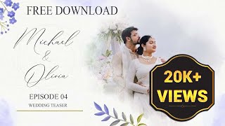 wedding teaser project free download premiere pro  Episode4 [upl. by Ahsram]