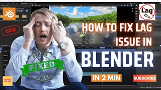 How to fix lag issue in BLENDER [upl. by Ecerehs400]