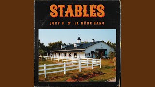 Stables feat La Même Gang [upl. by Barbour]