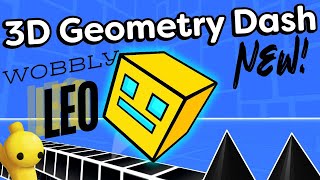 Wobbly Leo Plays GEOMETRY 3D DASH  Episode 1 [upl. by Ahsasal]