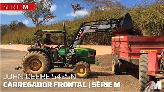 CARREGADOR FRONTAL SÉRIE M TRATOR JOHN DEERE 5425N  MARISPAN [upl. by Irrak]