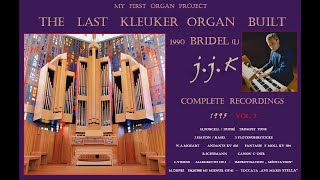 The last Kleuker Organ Vol2 OrganKaselMozartVierneDupré [upl. by Garrick]